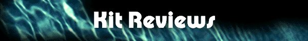Kit Reviews