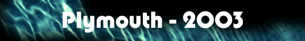 Plymouth - 2003